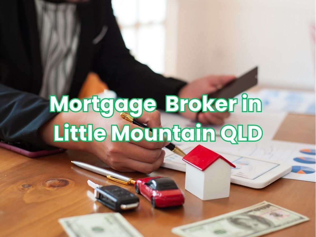 Mortgage Broker Savvy: Tailored Lending for Little Mountain QLD Buyers